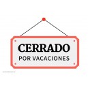 CERRADO POR VACIONES
